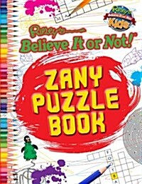 Zany Puzzle Book (Ripleys Believe it or Not!) (Paperback)