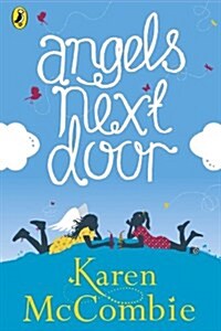 Angels Next Door : (Angels Next Door Book 1) (Paperback)