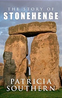 The Story of Stonehenge (Paperback)