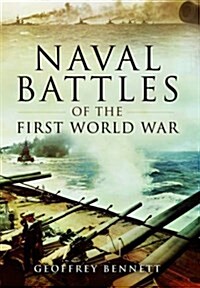 Naval Battles Of The First World War (Paperback)