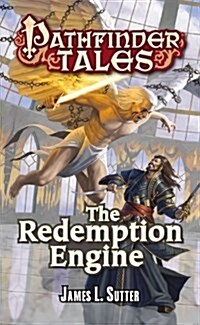 Pathfinder Tales: The Redemption Engine (Paperback)