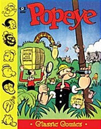 Popeye Classics: King Blozos Problem and More! (Hardcover)