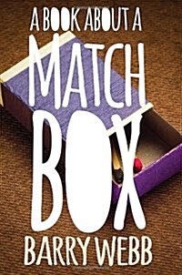 A Book About a Matchbox (Paperback)