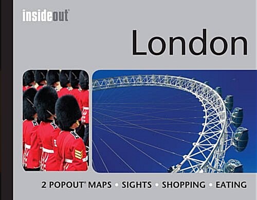 Insideout: London Travel Guide : Pocket Size London Travel Guide with Two Pop-up Maps (Hardcover)
