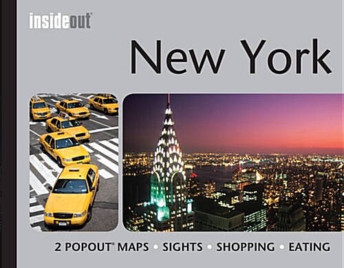 Insideout: New York Travel Guide : Handy, Pocket Size New York City Guide with 2 Pop-up Maps (Hardcover)