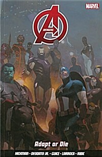 Avengers Vol. 4: Adapt Or Die (Paperback)