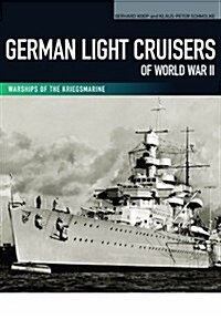 German Light Cruisers Of World War II (Paperback)