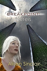 Breakpoint: Nereis (Paperback)