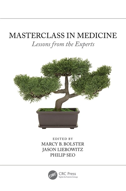 Masterclass in Medicine : Lessons from the Experts (Hardcover)