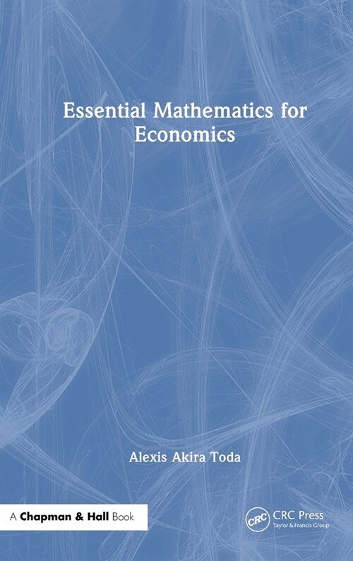 Essential Mathematics for Economics (Hardcover, 1)