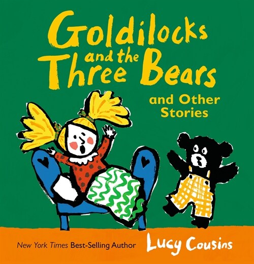 Goldilocks and the Three Bears and Other Stories (Hardcover)