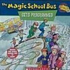 [중고] The Magic School Bus Gets Programmed (Paperback)