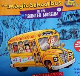 [중고] The Magic School Bus in the Haunted Museum (Paperback)