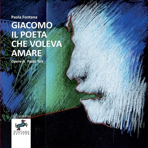 Giacomo il poeta che voleva amare (Paperback)