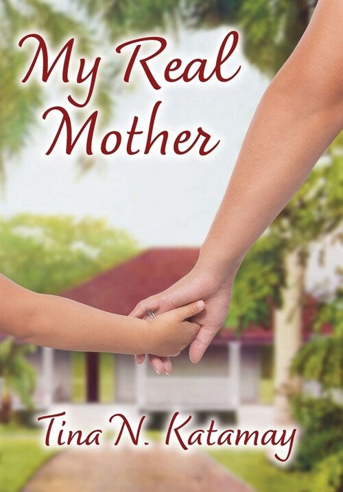 My Real Mother (Hardcover)