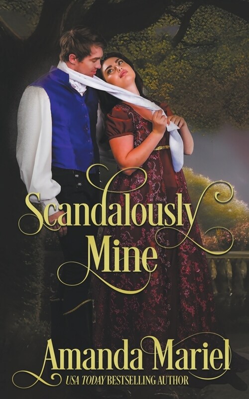 Scandalously Mine (Paperback)