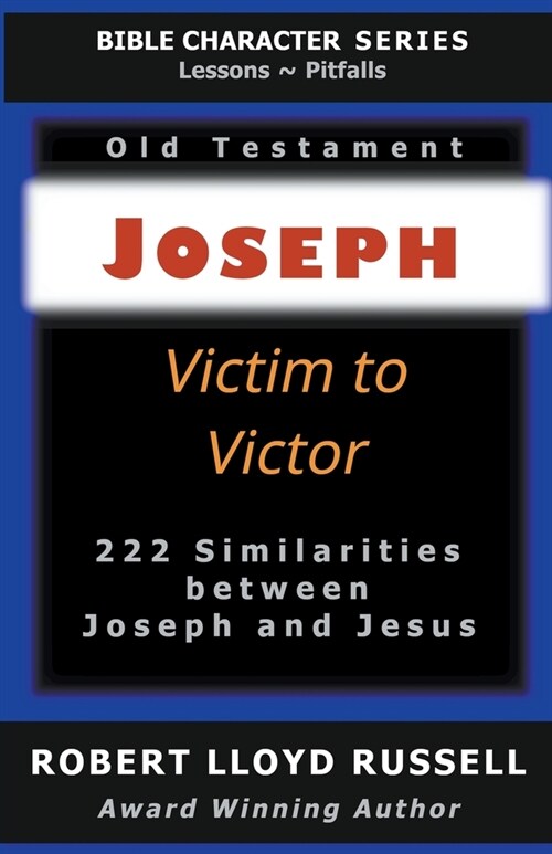 Joseph: Victim to Victor (Paperback)