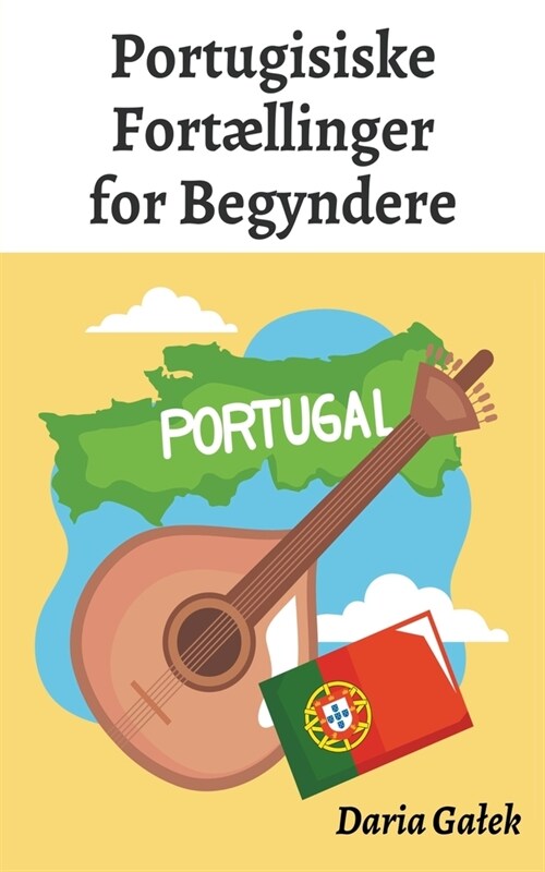 Portugisiske Fort?linger for Begyndere (Paperback)
