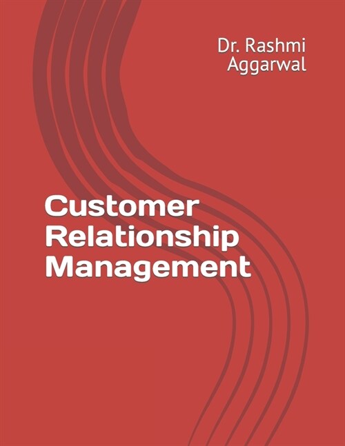 Customer Relationship Management (Paperback)