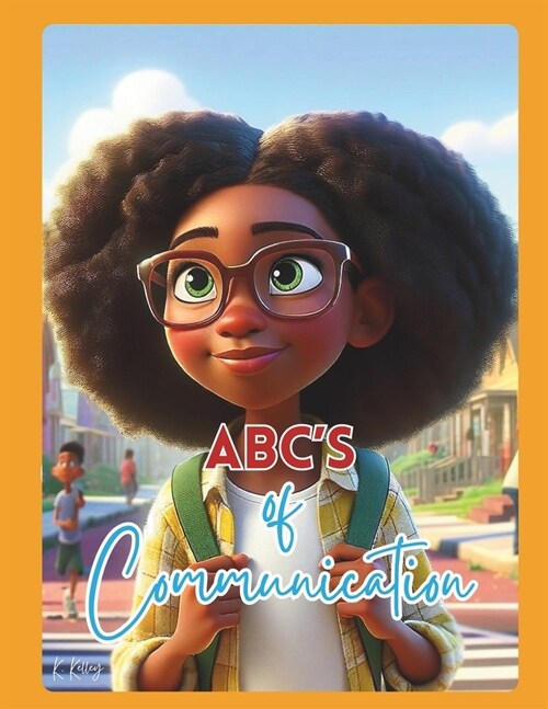 ABCs of Communication (Paperback)