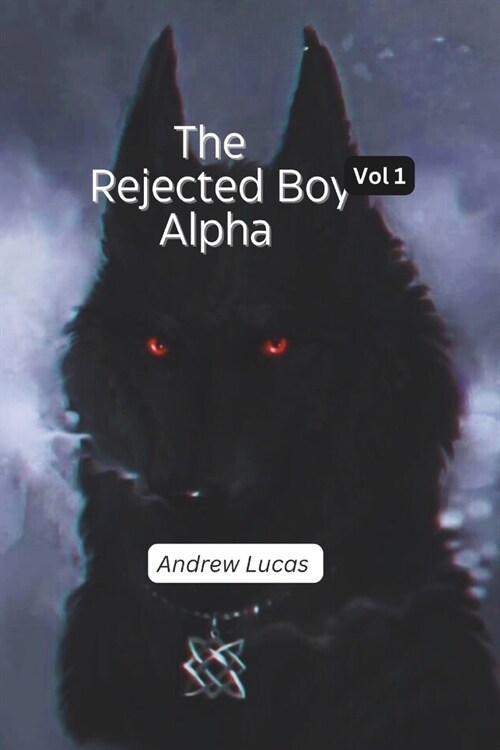 The Rejected Boy Alpha: Shifter Romance (Paperback)