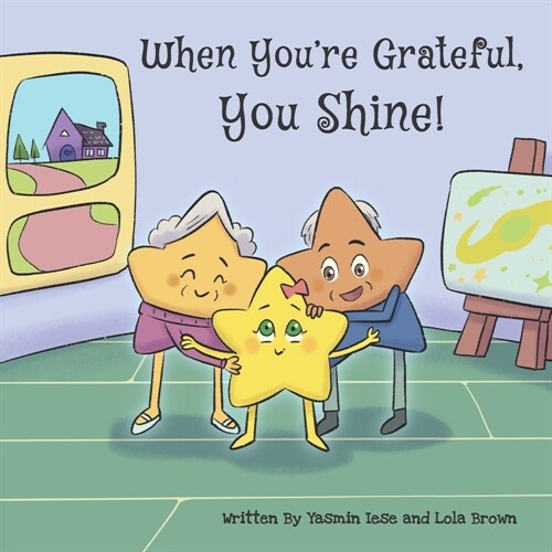 When Youre Grateful You Shine! (Paperback)