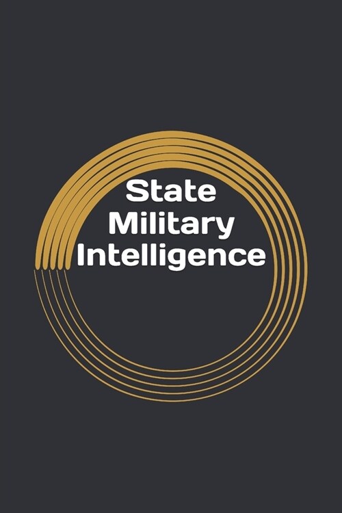 State Military Intelligence (Paperback)