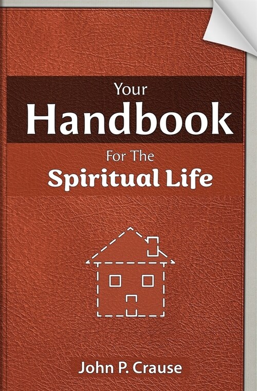 Your Handbook For The Spiritual Life (Paperback)