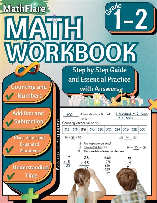 MathFlare - Math Workbook 1st and 2nd Grade: Math Workbook Grade 1-2: Counting, Numbers, Addition, Subtraction, Place Value, Expanded Notations, and T (Paperback)
