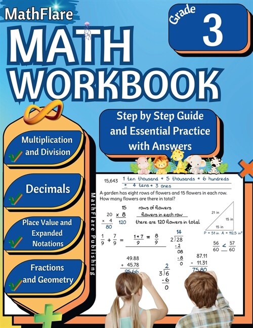 MathFlare - Math Workbook 3rd Grade: Math Workbook Grade 3: Addition, Subtraction, Multiplication and Division, Fractions, Decimals, Place Value, Expa (Paperback)