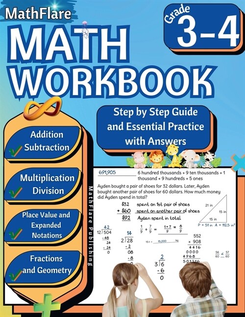 MathFlare - Math Workbook 3rd and 4th Grade: Math Workbook Grade 3-4: Addition, Subtraction, Multiplication and Division, Fractions, Decimals, Place V (Paperback)