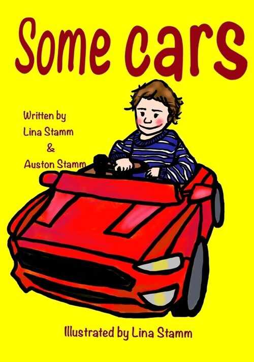 Some Cars: We Love Cars & Cars Love You (Paperback)