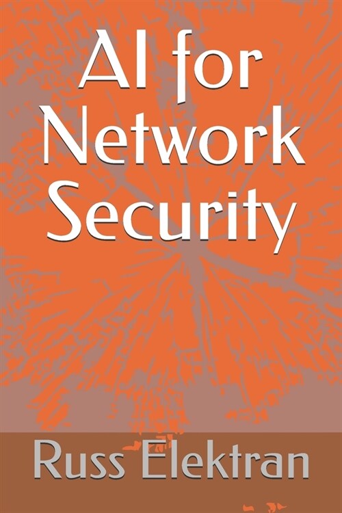 AI for Network Security (Paperback)