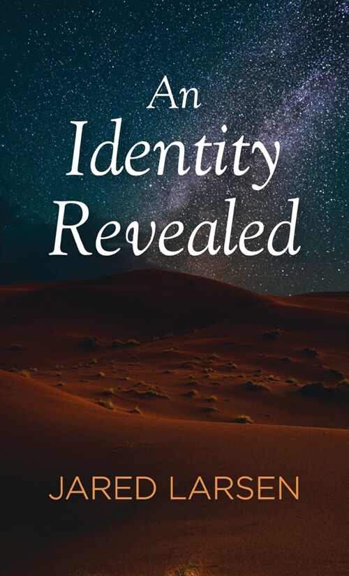An Identity Revealed (Hardcover)