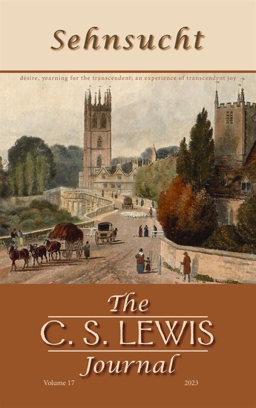 Sehnsucht: The C. S. Lewis Journal (Hardcover)