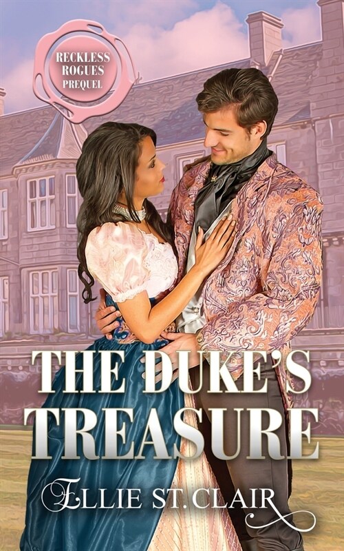 The Dukes Treasure: A Historical Georgian Romance (Paperback)