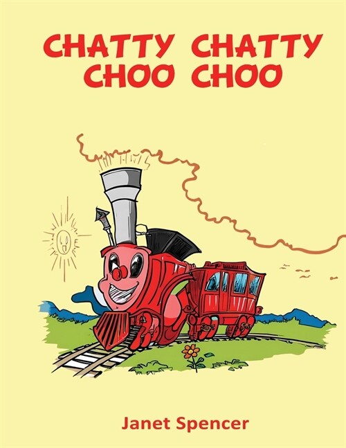 Chatty Chatty Choo Choo (Paperback)