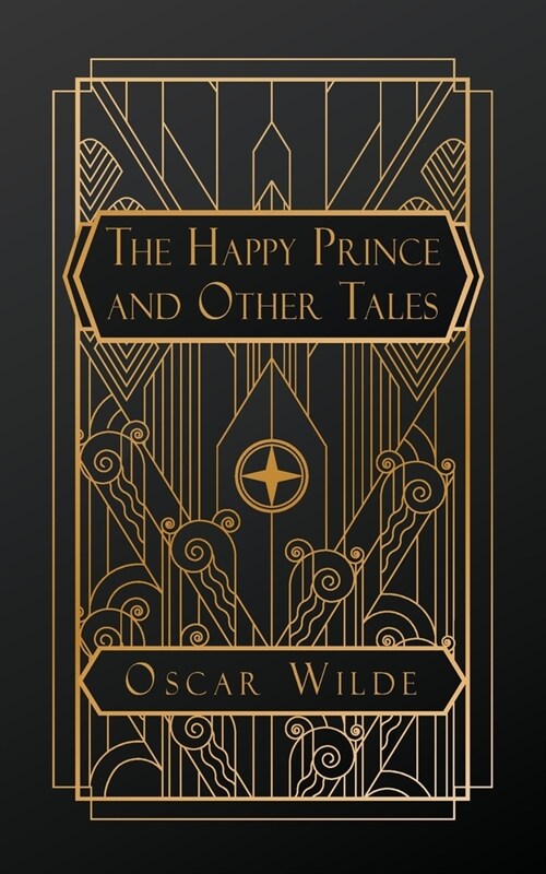 The Happy Prince and Other Tales (Paperback)