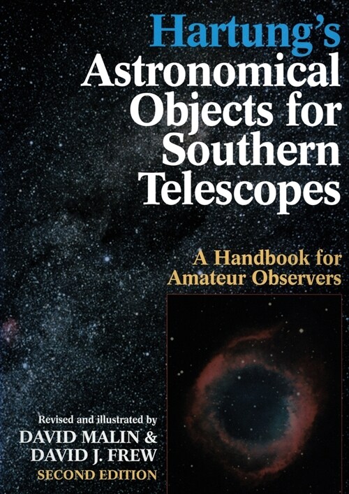 Hartungs Astronomical Objects For Southern Telescopes (Paperback)