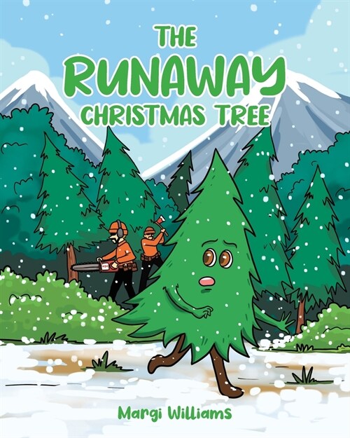 The Runaway Christmas Tree (Paperback)
