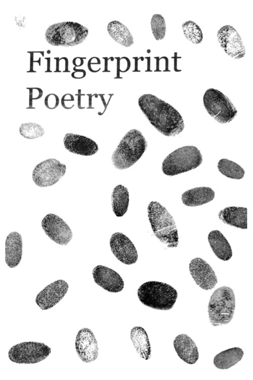 Fingerprint Poetry (Paperback)