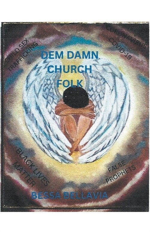 Dem Damn Church Folk (Paperback)