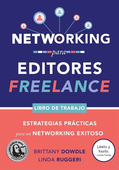Networking para Editores Freelance: Estrategias Pr?ticas para un Networking Exitoso (Paperback)