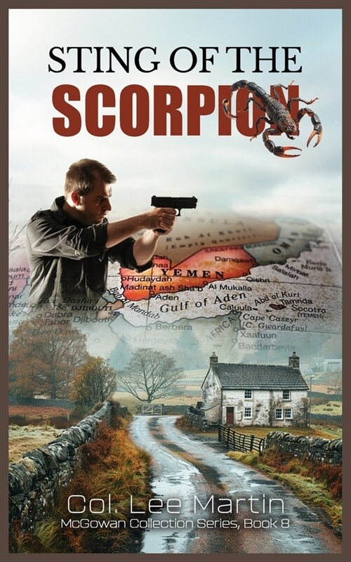 Sting of the Scorpion- The McGowan Collection Series, Book 8 (Paperback)