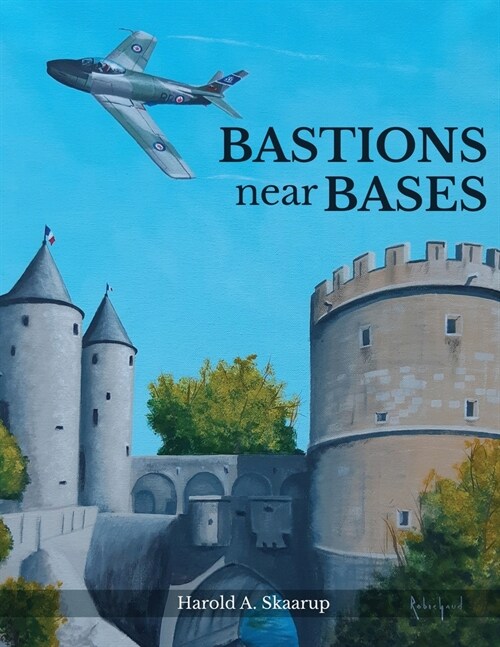 Bastions near Bases (Paperback)