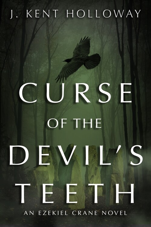 Curse of the Devils Teeth: An Ezekiel Crane Novel (Paperback)