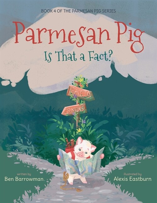 Parmesan Pig: Is That a Fact? (Paperback)