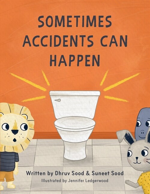 Sometimes Accidents Can Happen (Paperback)