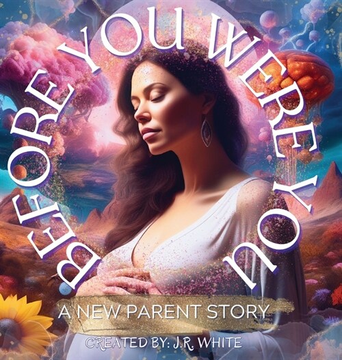 Before You Were You (Hardcover)