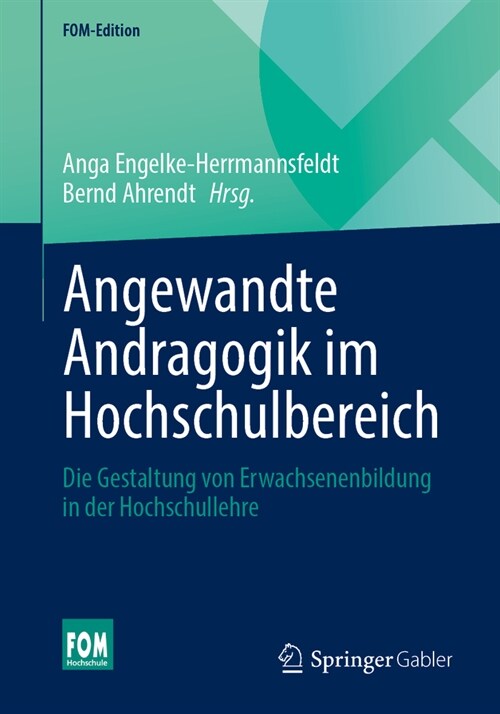 Angewandte Andragogik Im Hochschulbereich: Die Gestaltung Von Erwachsenenbildung in Der Hochschullehre (Paperback, 2024)